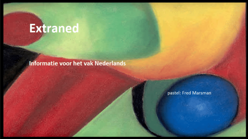 Abstracte kunst met kleurrijke vormen en de tekst 'Extraned - Informatie voor het vak Nederlands', een platform dat taaldocenten helpt bij het inspireren van leerlingen om hun taalvaardigheid te verbeteren, een sleutelonderdeel van de 'Duik in Taal' campagne.